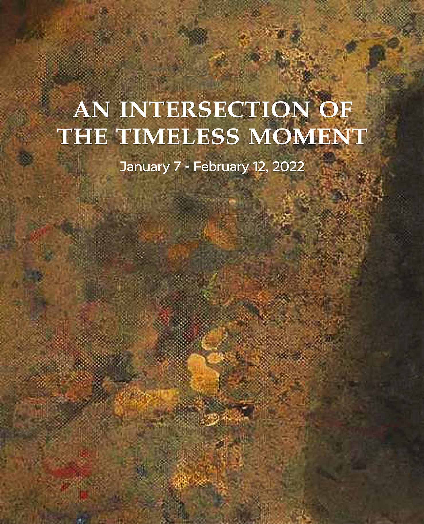 Exhibition catalogue: AN INTERSECTION OF THE TIMELESS MOMENT
