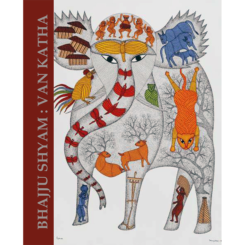 Exhibition catalogue: BHAJJU SHYAM : VAN KATHA