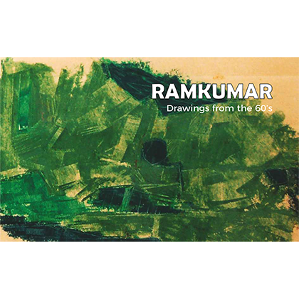 Exhibition catalogue: RAMKUMAR: Drawings from 60's (Part-II)